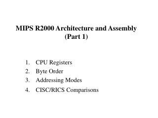 MIPS R2000 Architecture and Assembly (Part 1)