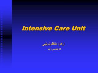 Intensive Care Unit