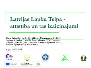 Latvijas Lauku T elpa - attīstība un tās izaicinājumi
