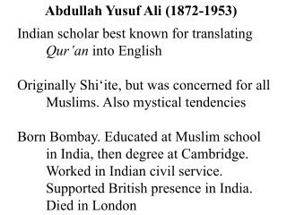 Abdullah Yusuf Ali (1872-1953)