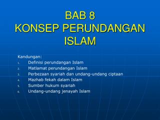 BAB 8 KONSEP PERUNDANGAN ISLAM