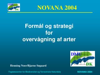 Formål og strategi for overvågning af arter