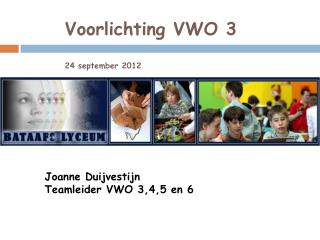 Voorlichting VWO 3 24 september 2012