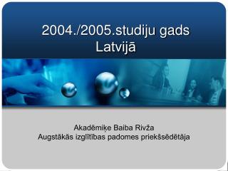 2004./2005.studiju gads Latvijā