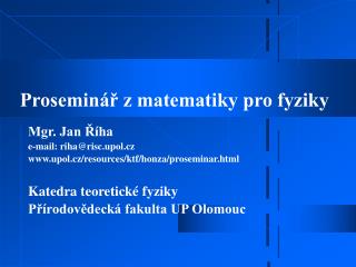 Proseminář z matematiky pro fyziky