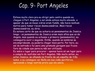 Cap. 9- Port Angeles