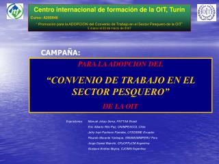 Centro internacional de formación de la OIT, Turín Curso: A200946