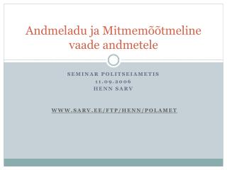 Andmeladu ja Mitmemõõtmeline vaade andmetele