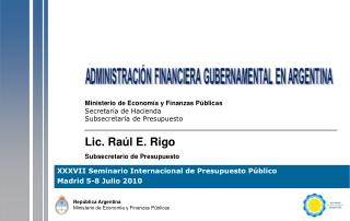 Ministerio de Economía y Finanzas Públicas Secretaría de Hacienda Subsecretaría de Presupuesto