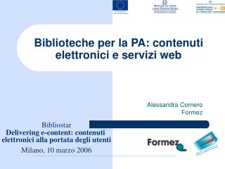 Biblioteche per la PA: contenuti elettronici e servizi web