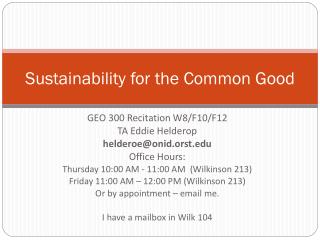 Sustainability for the Common Good