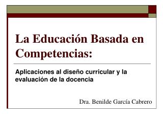 La Educación Basada en Competencias: