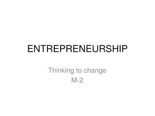 ENTREPRENEURSHIP