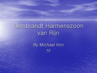 Rembrandt Harmenszoon van Rijn