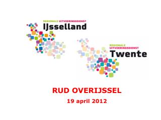 RUD OVERIJSSEL 19 april 2012