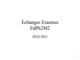 Echanges Erasmus EdPh2M2