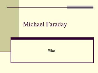 Michael Faraday