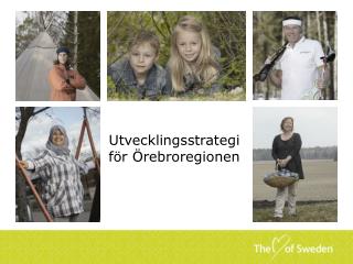 Utvecklingsstrategi för Örebroregionen