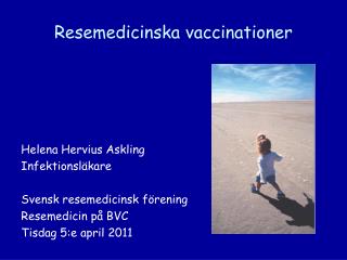 Resemedicinska vaccinationer