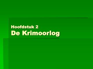 Hoofdstuk 2 De Krimoorlog