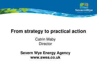 From strategy to practical action