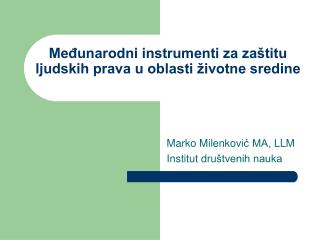 Međunarodni instrumenti za zaštitu ljudskih prava u oblasti životne sredine