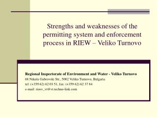 Strengths and weaknesses of the permitting system and enforcement process in RIEW – Veliko Turnovo