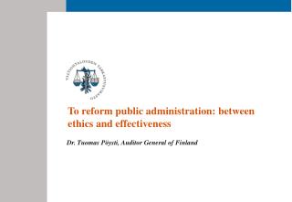 To reform public administration: between ethics and effectiveness
