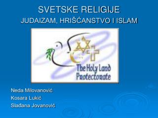 SVETSKE RELIGIJE JUDAIZAM, HRIŠĆANSTVO I ISLAM