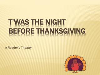 T’was the Night Before Thanksgiving