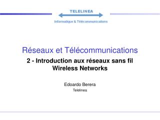Réseaux et Télécommunications