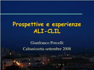 Prospettive e esperienze ALI-CLIL