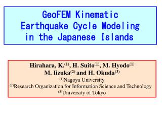 GeoFEM Kinematic Earthquake Cycle Modeling in the Japanese Islands