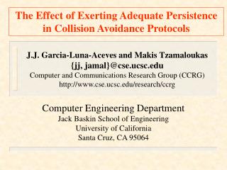 The Effect of Exerting Adequate Persistence in Collision Avoidance Protocols