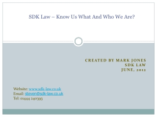 SDK Law – Know Us What And Who We Are?