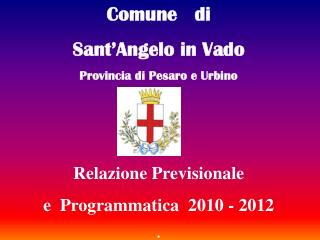Comune di Sant’Angelo in Vado Provincia di Pesaro e Urbino