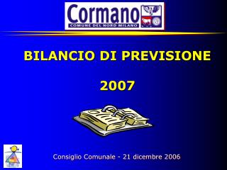 BILANCIO DI PREVISIONE 2007