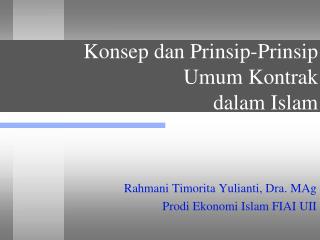 Konsep dan Prinsip-Prinsip Umum Kontrak dalam Islam