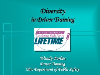 Diversity in Driver Training