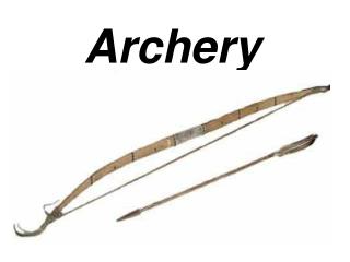 Archery