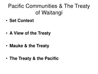 Pacific Communities &amp; The Treaty of Waitangi