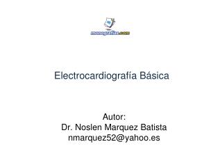 Electrocardiografía Básica