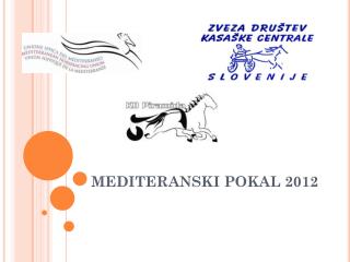 MEDITERANSKI POKAL 2012