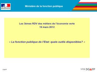 Les 3èmes RDV des métiers de l’économie verte 19 mars 2012