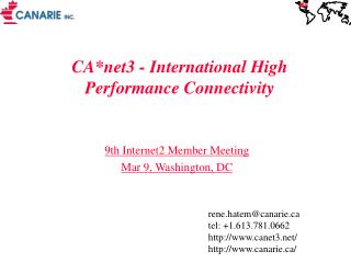 CA*net3 - International High Performance Connectivity