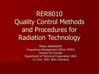 RER8010 Quality Control Methods and Procedures for Radiation Technology