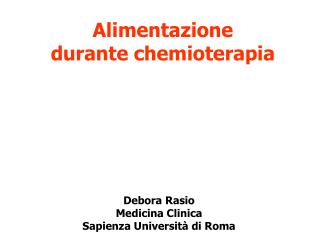 Debora Rasio Medicina Clinica Sapienza Università di Roma