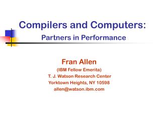 Compilers and Computers: Partners in Performance