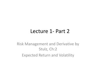 Lecture 1- Part 2