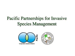 Pacific Partnerships for Invasive Species Management